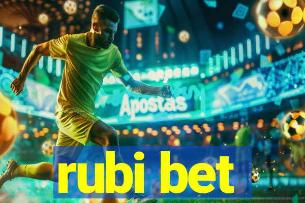 rubi bet